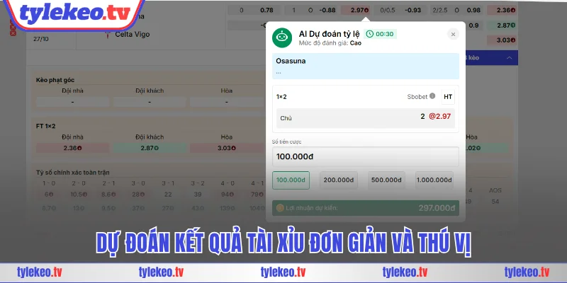 Dự đoán kết quả Tài Xỉu đơn giản và thú vị